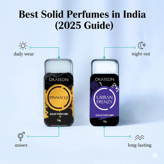 Best Solid Perfumes in India (2025 Guide)